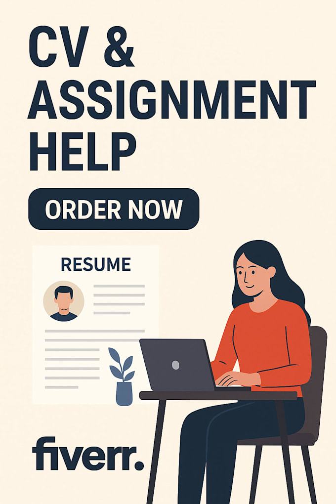 create cv resume for you and help in completing assignment