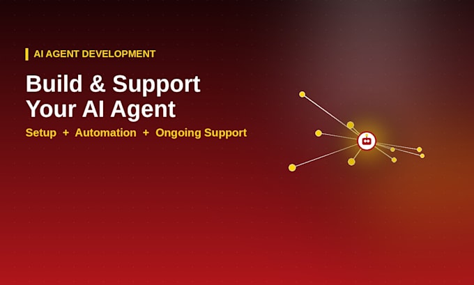 build and support your ai agent automation