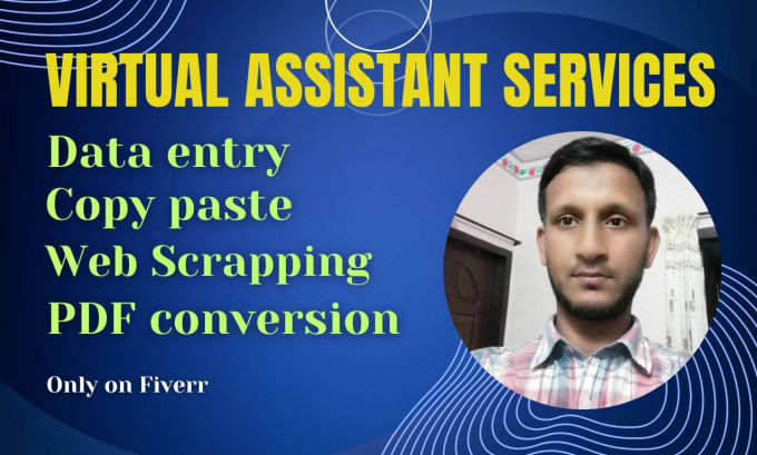 Expert Virtual assistant, Data entry, Typing, Copy paste and Web
