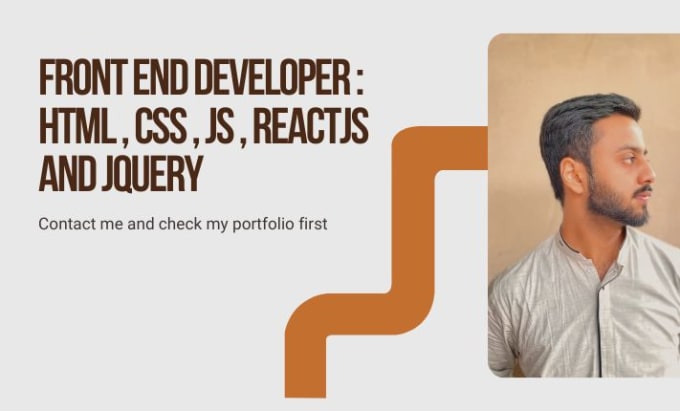 Be your front end web developer using html, css, js, react, jquery by ...