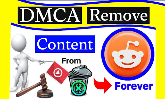 send notice to remove illegal content on reddit under dmca