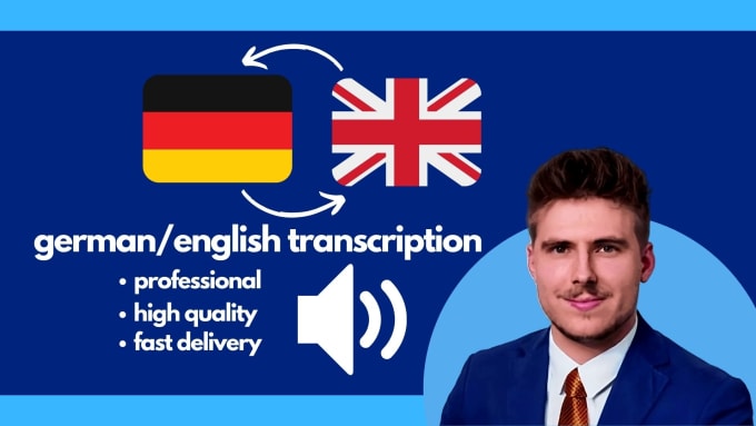 transcribe from german to english or english to german