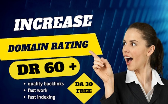 increase dr ahrefs domain rating dr 60 plus