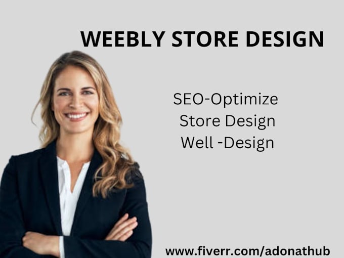 Create a weebly website, weebly store redesign by Adonathub | Fiverr