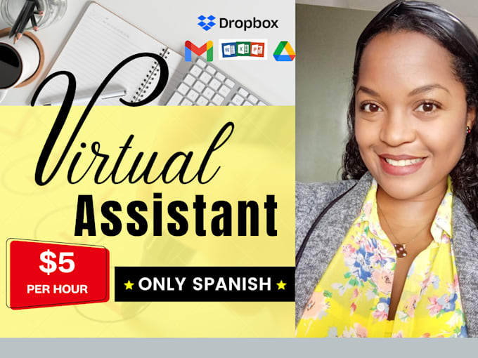 be your professional virtual assistant in spanish