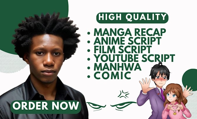 Write anime script manga recap manhwa comic film script for youtube ...