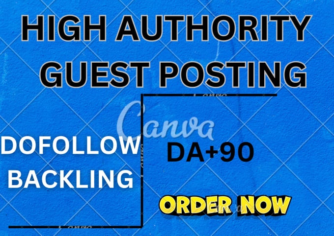 give guest posting service,ha and high da