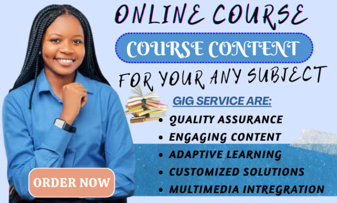 I will create online course, course curriculum for any subject