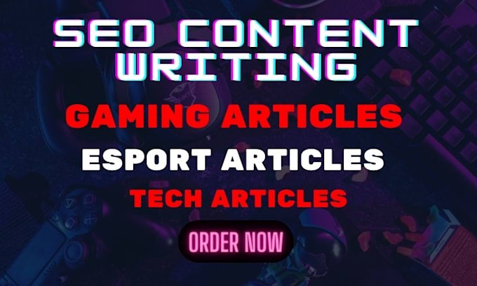 write gaming, tech and esports blog posts