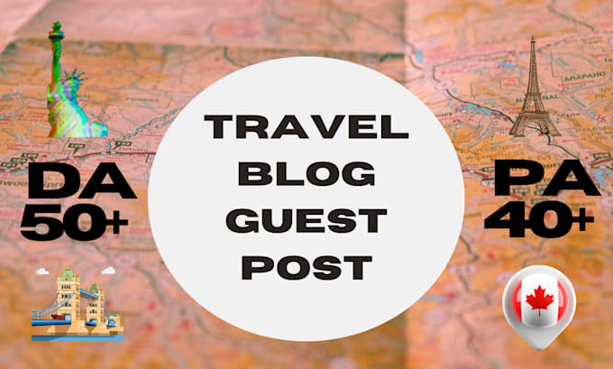 publish travel guest post on high da sites with high authority travel backlinks