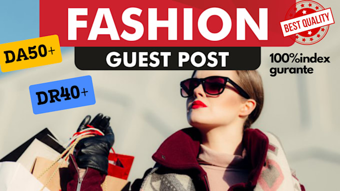 do fashion guest post on high da USA  fashion blog post
