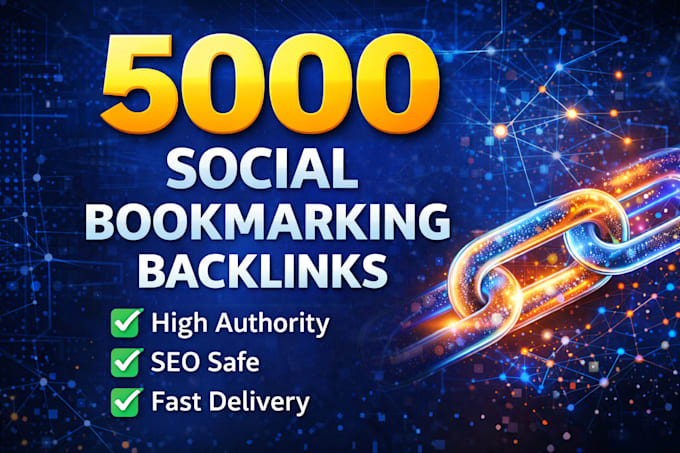 create 5000 high quality social bookmarking backlinks