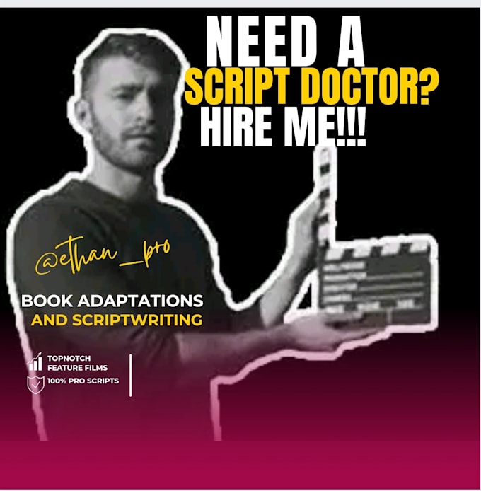 Scriptwriter screenplay movie script writing for film, tv, and youtube