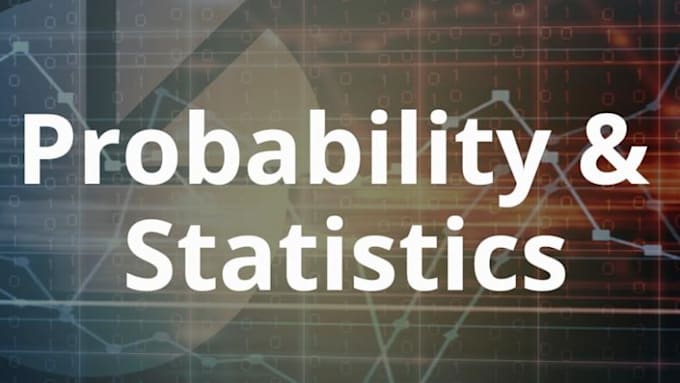 assist you in probability and statistics and data science projects