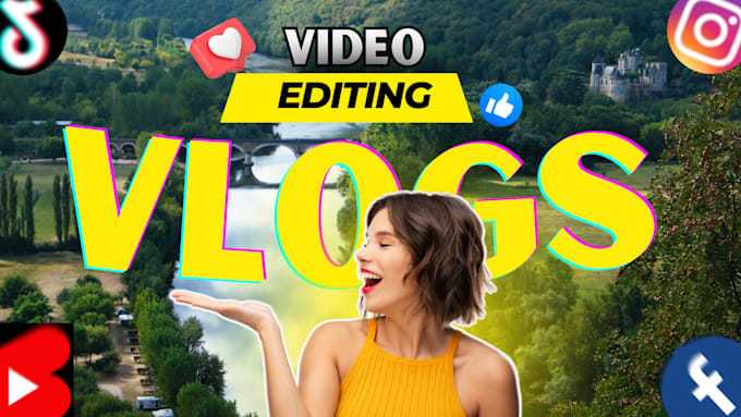 do travel video editing , youtube video editing and vlog
