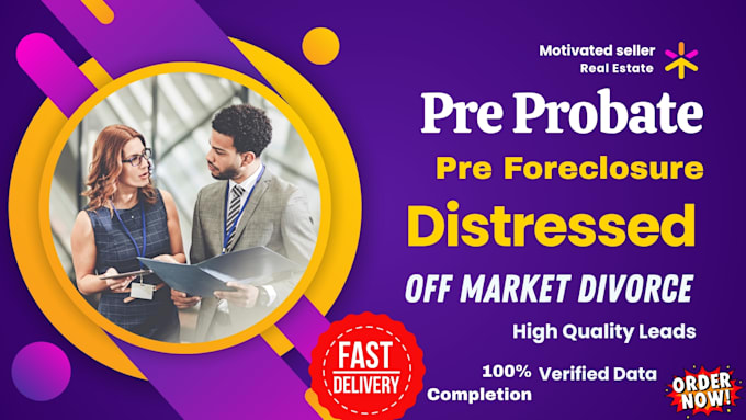 find pre foreclosure probate divorced distressed and motivated seller leads