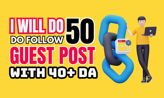 write ai content and give you 50 guest posts with 50 dollars