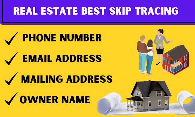 do best skip tracing real estate business for you