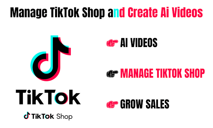 manage tiktok shop and create ai videos