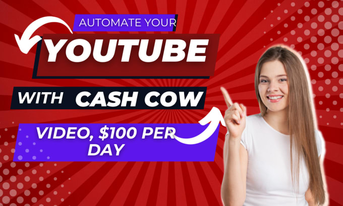 Create, manage your  automation channel with high quality cashcow  videos by Maddygrain