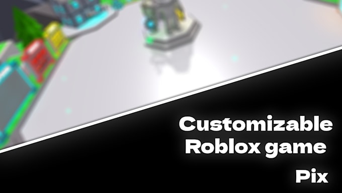 sell you a customizable roblox game