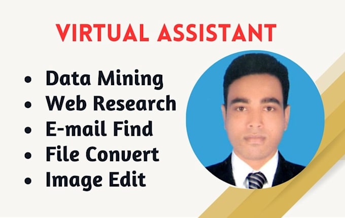 be your virtual assistant for your business