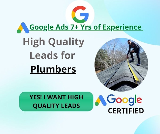 generate leads for plumbers using google ads