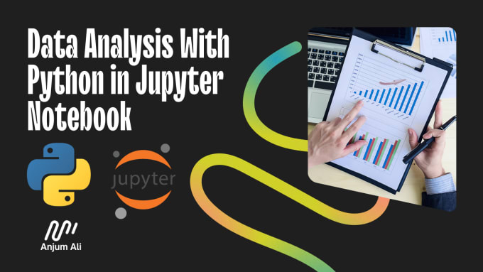 Do exploratory data analysis with python in jupyter notebook by Anjum ...