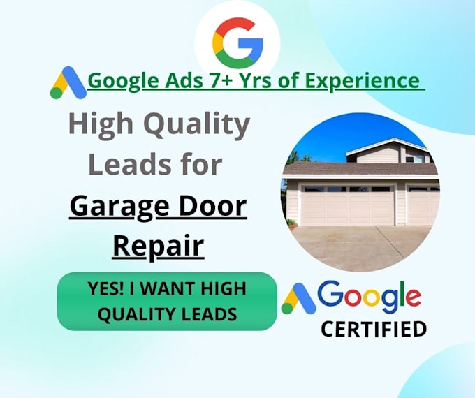 generate leads for garage door repair and installation using google ads