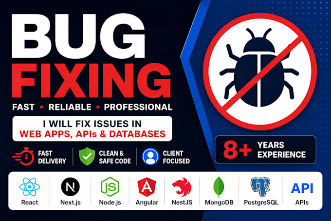 debug and fix bugs in react, node, angular, nestjs, API and database
