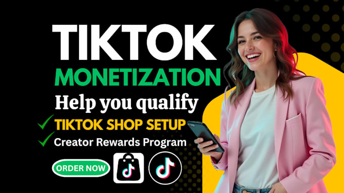 Do tiktok shop setup, tiktok monetization in creator rewards program by ...