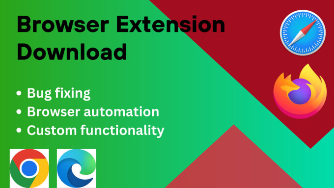 Develop A Chrome Extension, Firefox, Plugin Browser Extension.