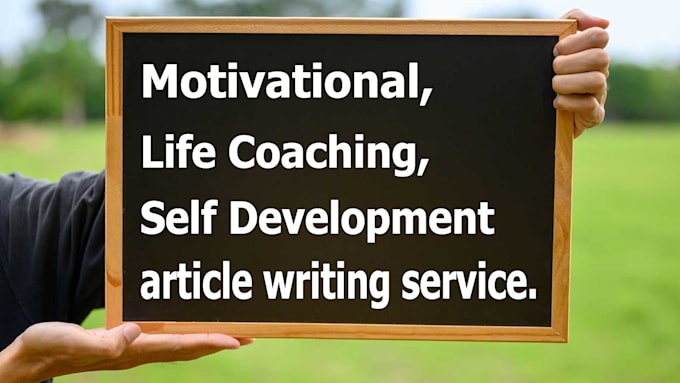 write self development and motivational articles or blogs