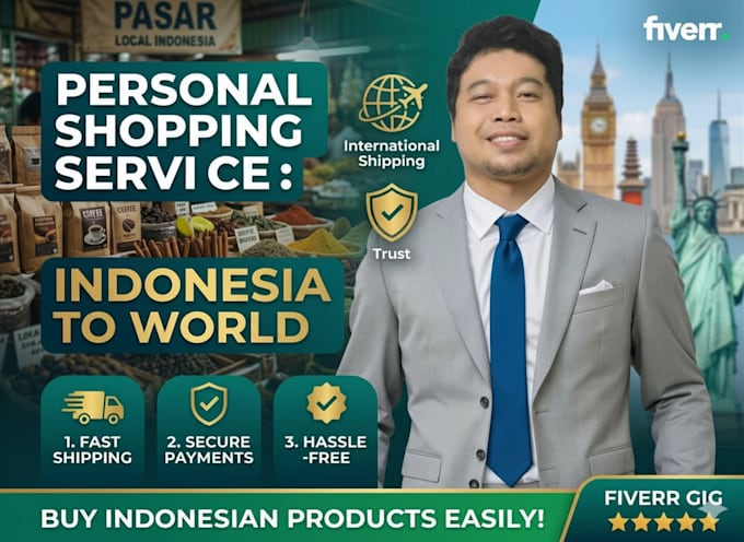 be your personal indonesian shopping agent and ship worldwide