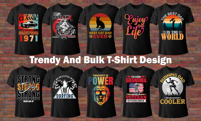 Create attractive graphic bulk and tendy t shirt design for merch by ...