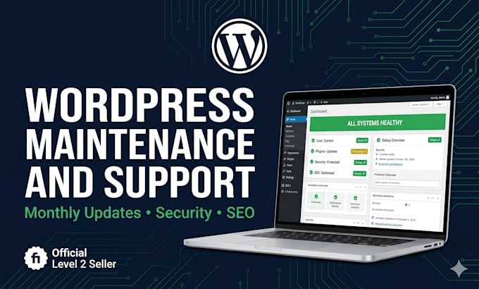 be your wordpress website manager for monthly maintenance and support
