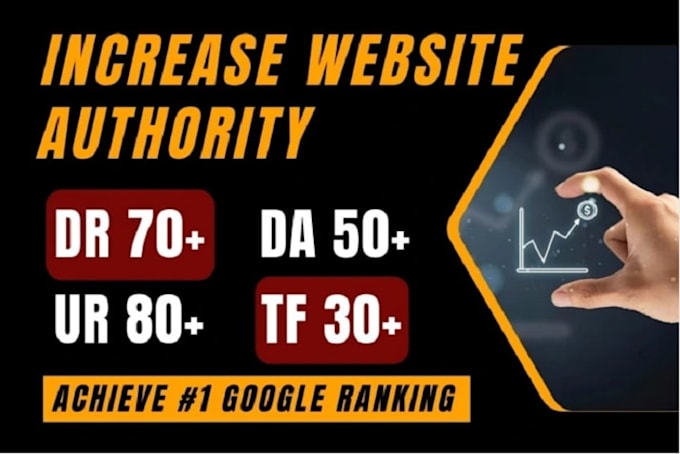increase da, DR and tf with high authority backlinks