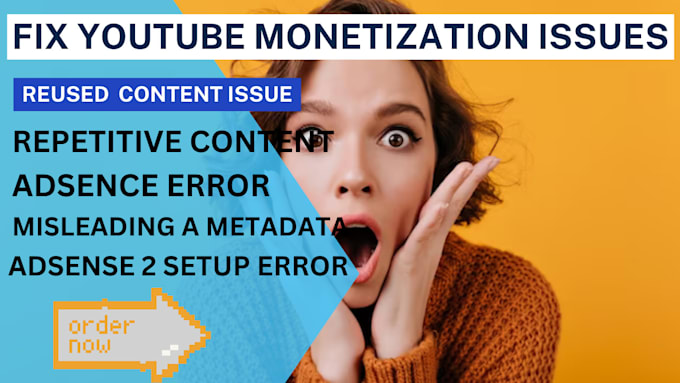 Fix youtube monetization issues,reused content issues ,adsense problem ...