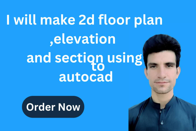 Make 2d Floor Planelevation And Section Using Autocad By Samikhan112 Fiverr