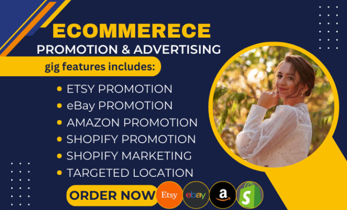 I will promote and advertise your shopify, etsy, ebay and amazon store for quick sales