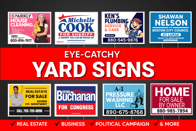 do eye catching custom yard sign design, lawn sign, real estate yard signs