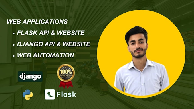 develop web application using python flask, django