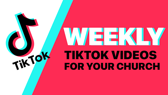 make weekly tiktok videos for your church