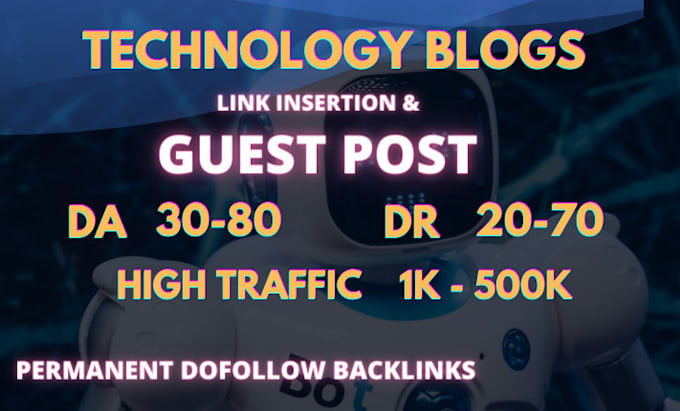 publish technology guest post on my high da tech blogs