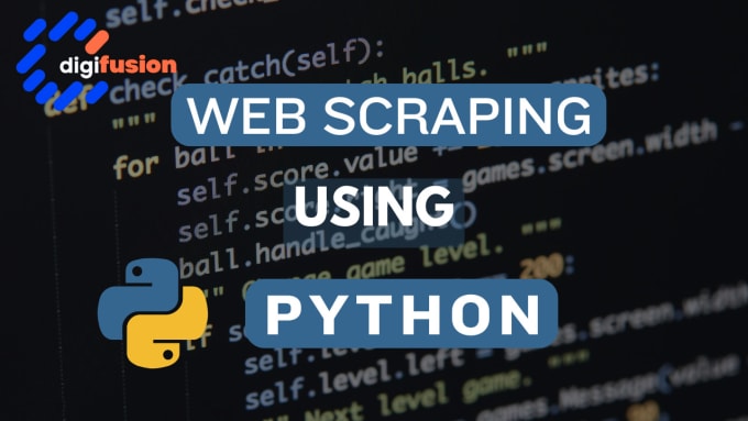 Web scraping using python by Digifusion_hub | Fiverr