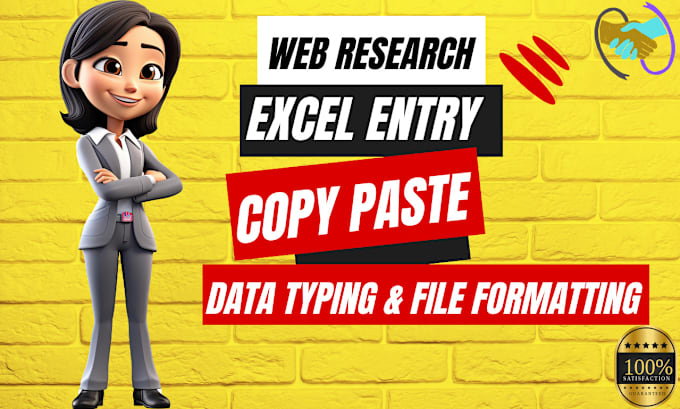 be your virtual assistant for web research, copy paste, data typing
