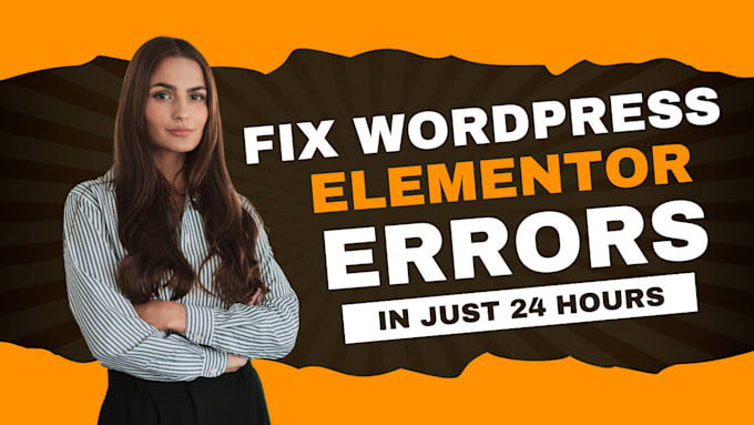 fix elementor and wordpress errors, issues, bugs