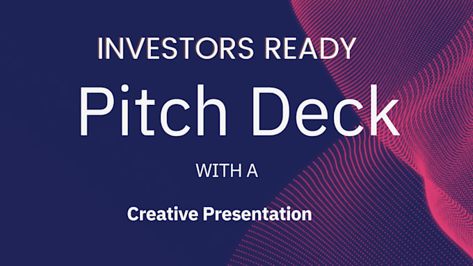 create investor pitch deck on business plan, real estate pitch deck for startups