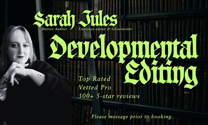 conduct a developmental edit on your manuscript