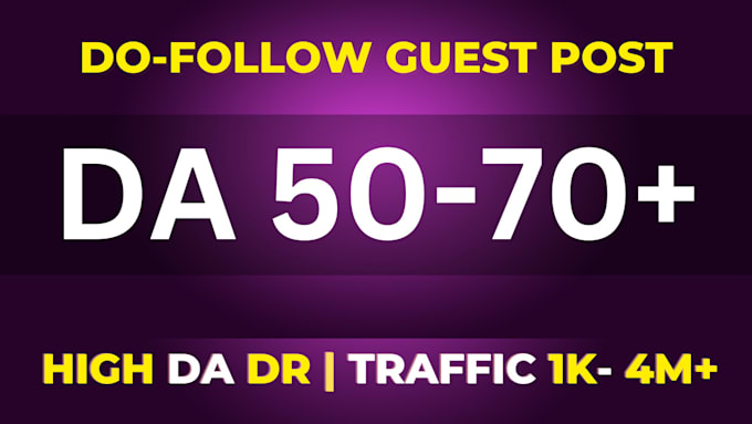 do high da guest post dofollow guest posting service, SEO guest posts